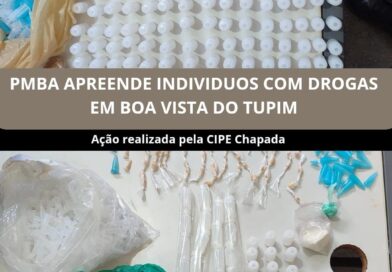 CIPE Chapada apreende drogas e detém três suspeitos em Boa Vista do Tupim