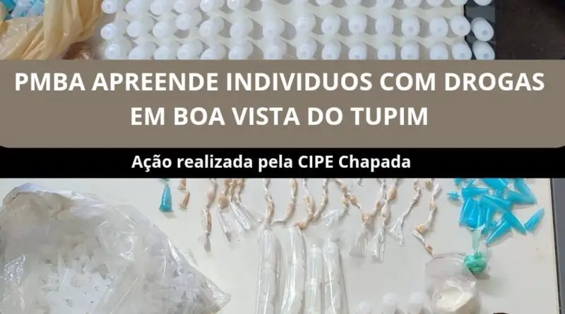 CIPE Chapada apreende drogas e detém três suspeitos em Boa Vista do Tupim