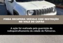 PM recupera veículo com restrição de apropriação indébita no Vale do Capão, em Palmeiras